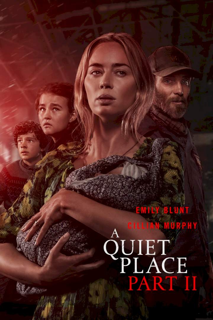 A Quiet Place Part II (2021) Download Netnaija.cloud
