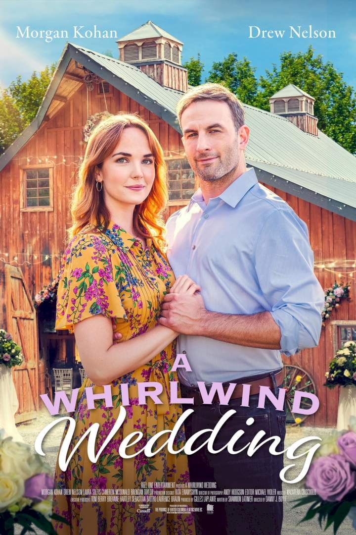 A Whirlwind Wedding (2021) Download Netnaija.cloud