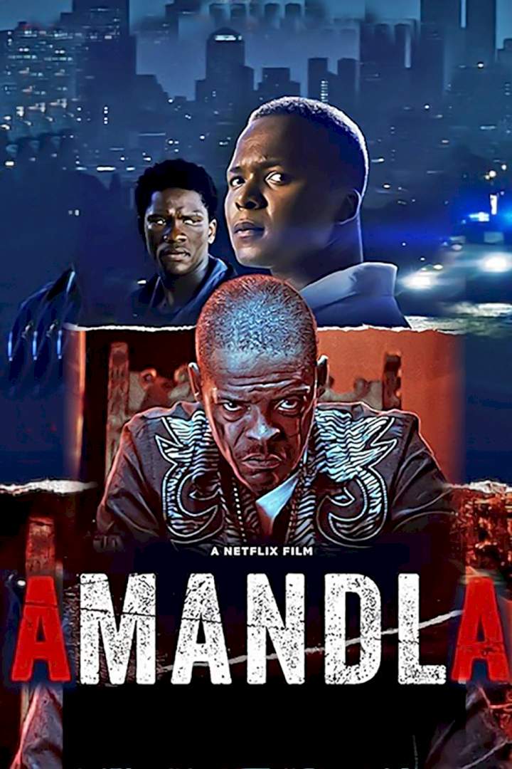 Amandla (2022) Download Netnaija.cloud