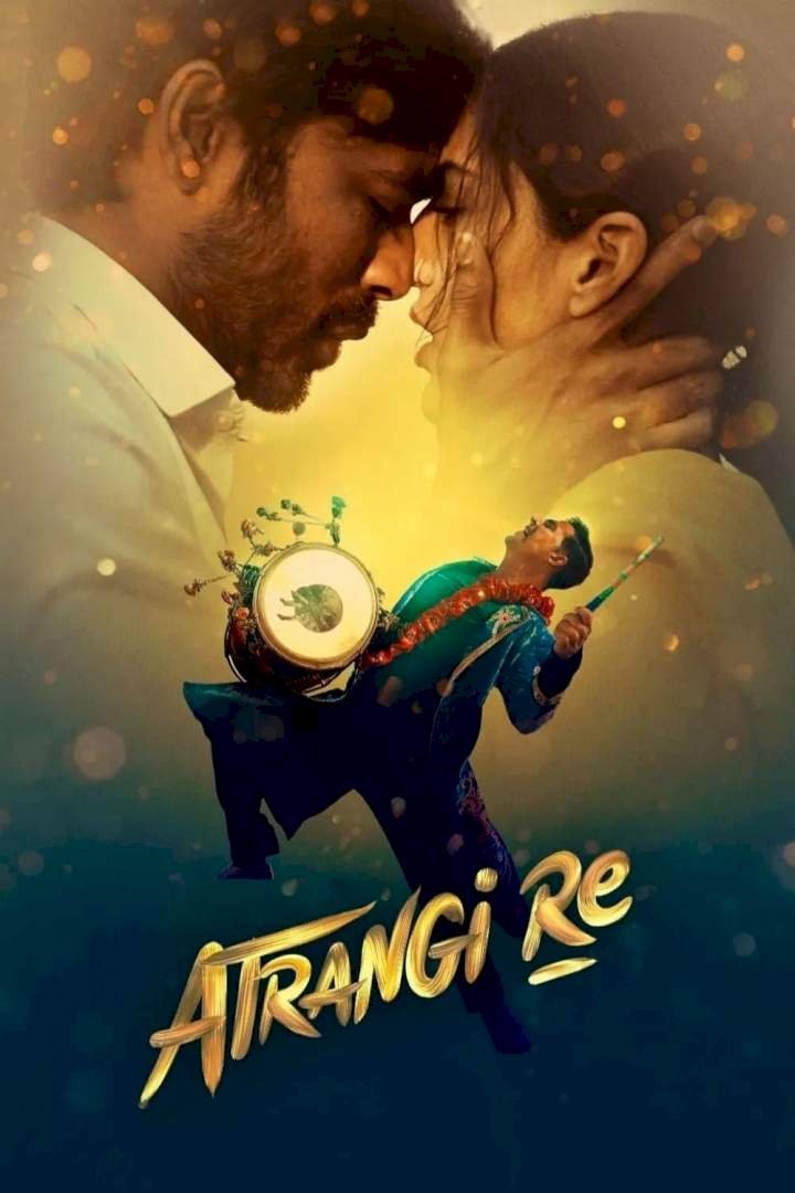 Atrangi Re (2021) Download Netnaija.cloud
