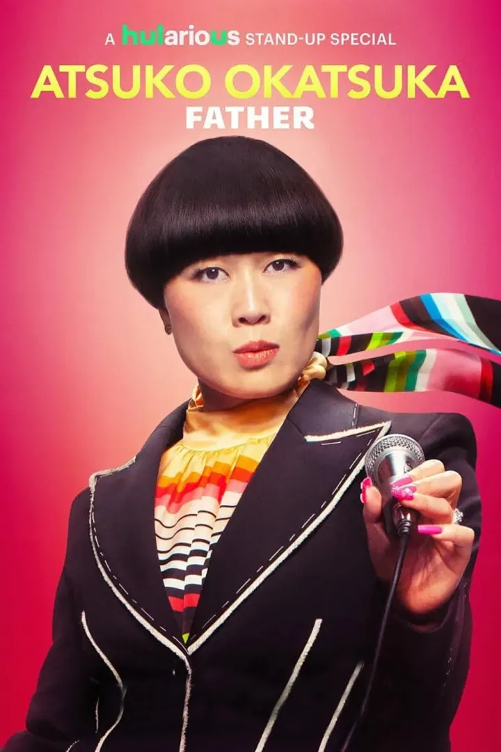 Atsuko Okatsuka: Father (2025) Download Netnaija.cloud