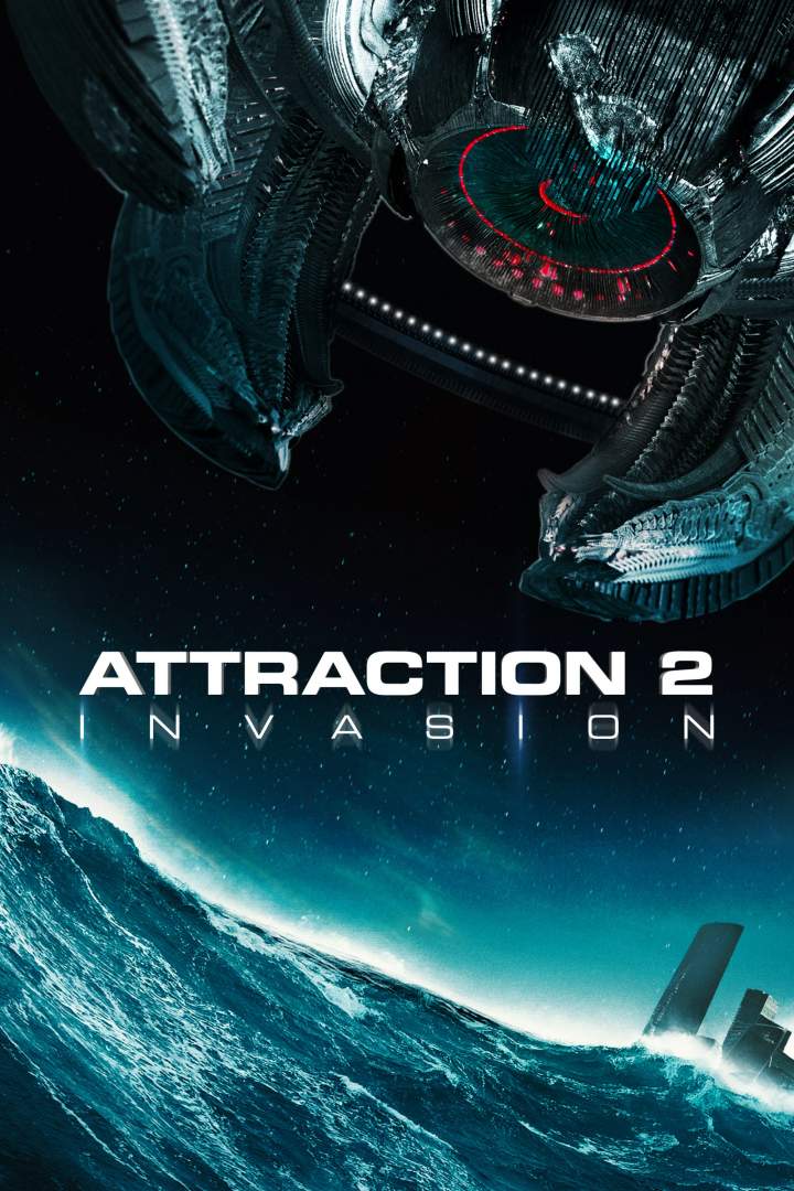 Attraction 2: Invasion (2020) Download Netnaija.cloud