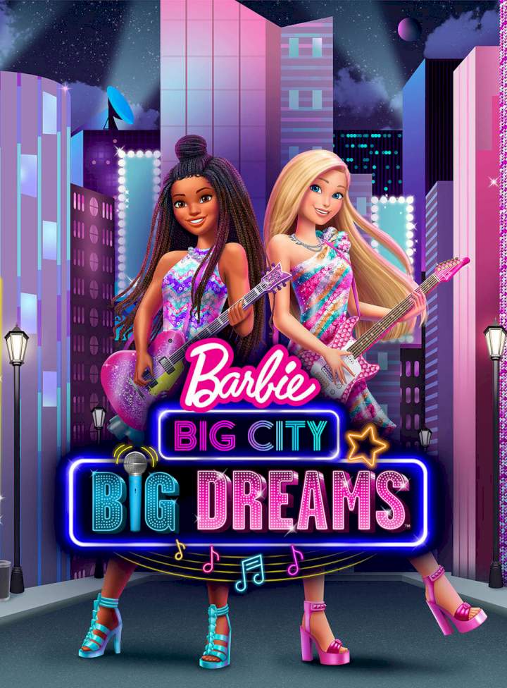 Barbie: Big City, Big Dreams (2021) Download Netnaija.cloud