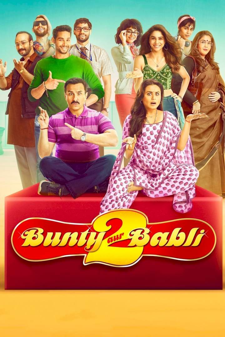 Bunty Aur Babli 2 (2021) Download Netnaija.cloud