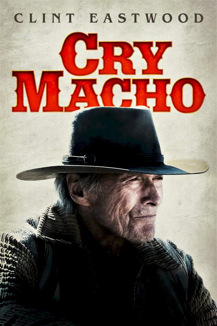 Cry Macho (2021) Download Netnaija.cloud