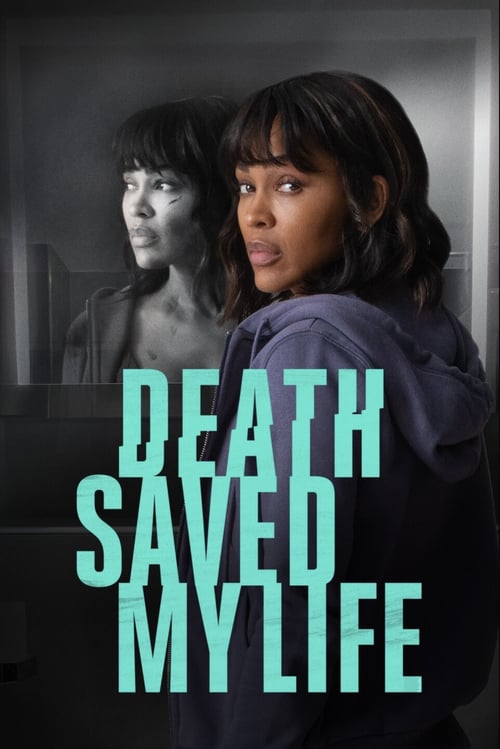 Death Saved My Life (2021) Download Netnaija.cloud