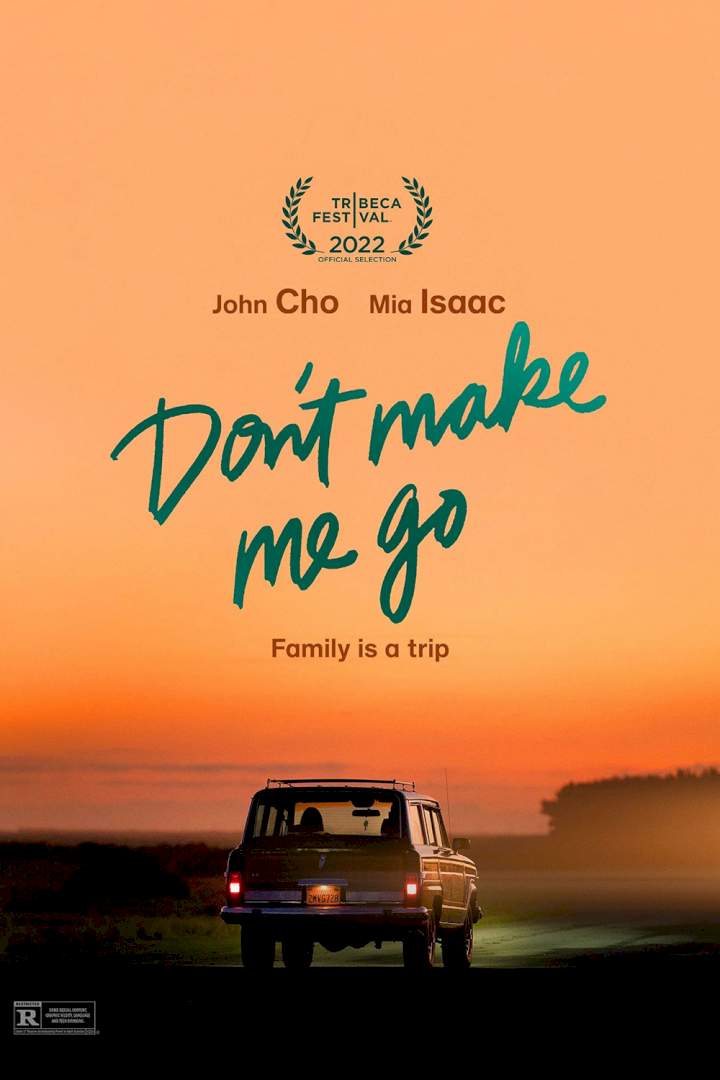 Don’t Make Me Go (2022) Download Netnaija.cloud