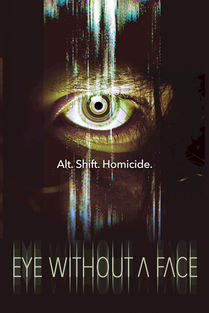 Eye Without a Face (2021) Download Netnaija.cloud