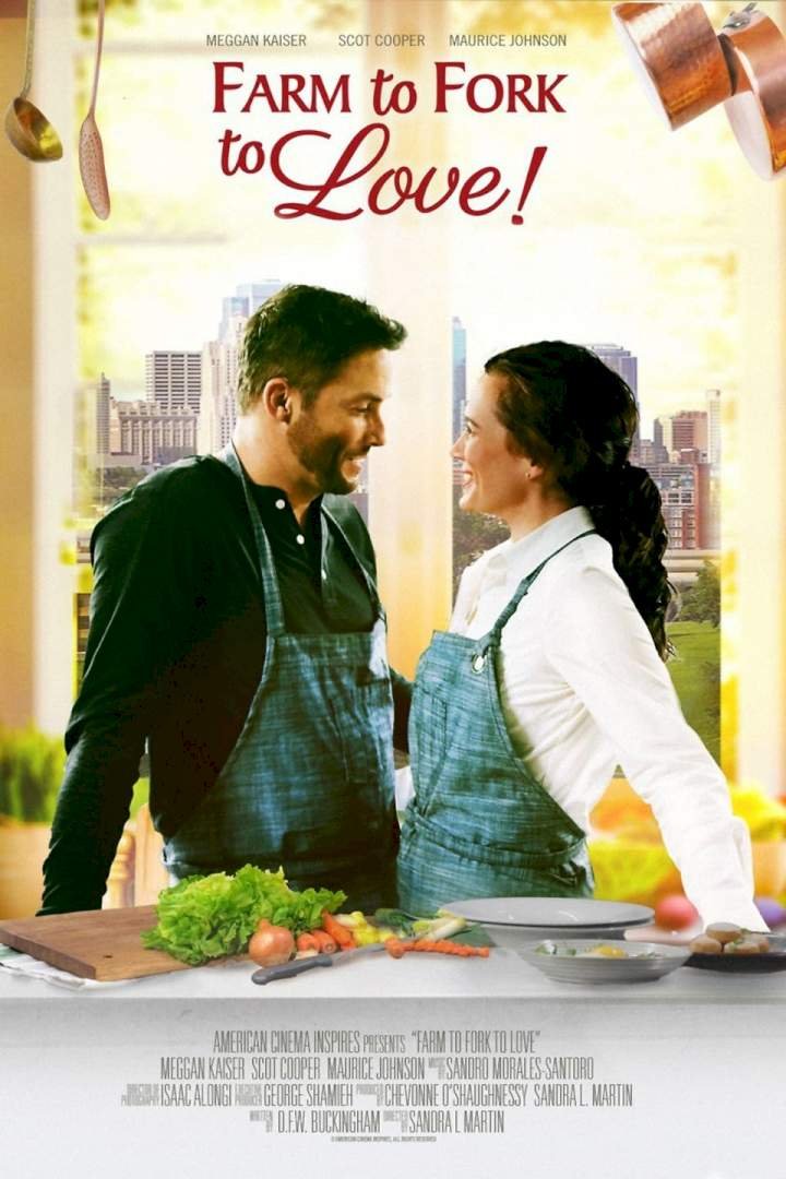Farm to Fork to Love (2021) Download Netnaija.cloud