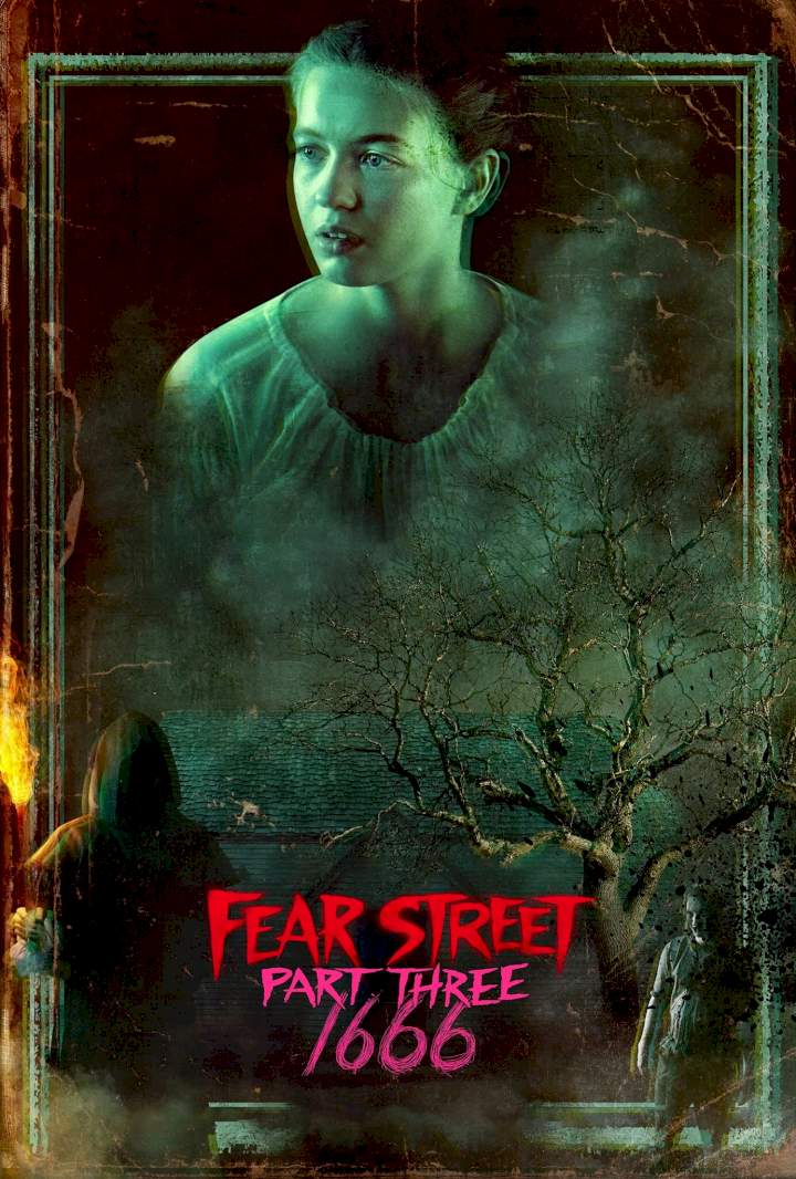 Fear Street Part 3: 1666 (2021) Download Netnaija.cloud