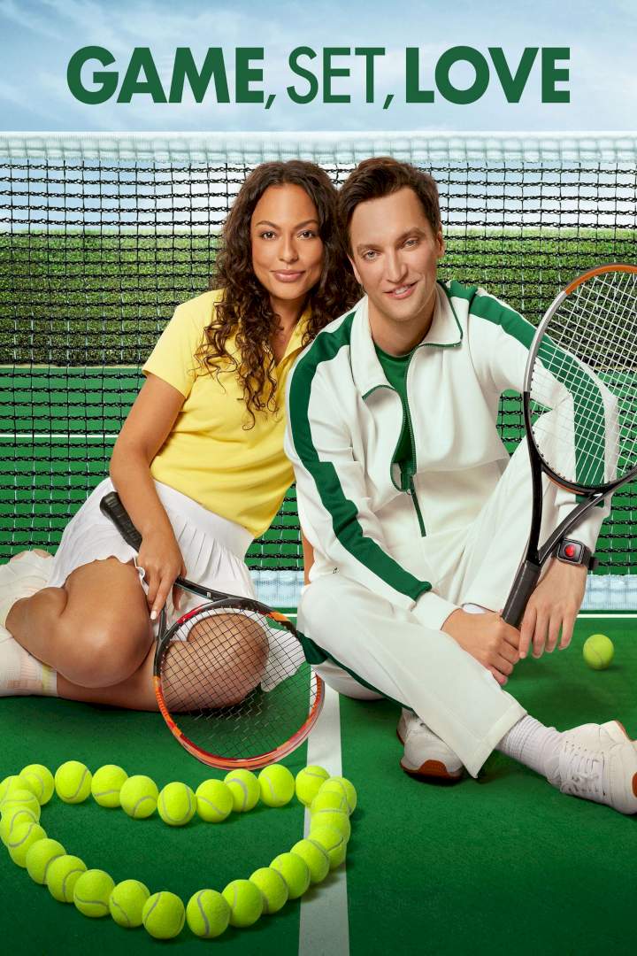 Game, Set, Love (2022) Download Netnaija.cloud