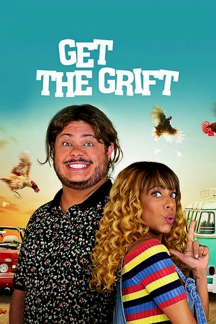 Get the Grift (2021) Download Netnaija.cloud