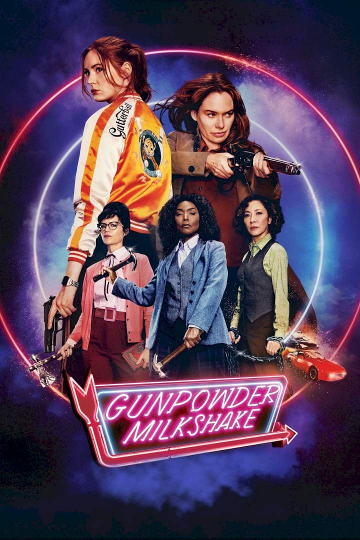 Gunpowder Milkshake (2021) Download Netnaija.cloud