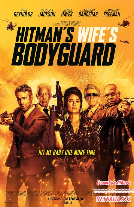 Hitman’s Wife’s Bodyguard (2021) Download Netnaija.cloud