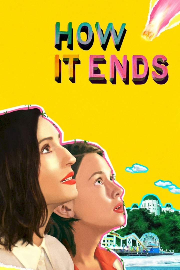 How It Ends (2021) Download Netnaija.cloud