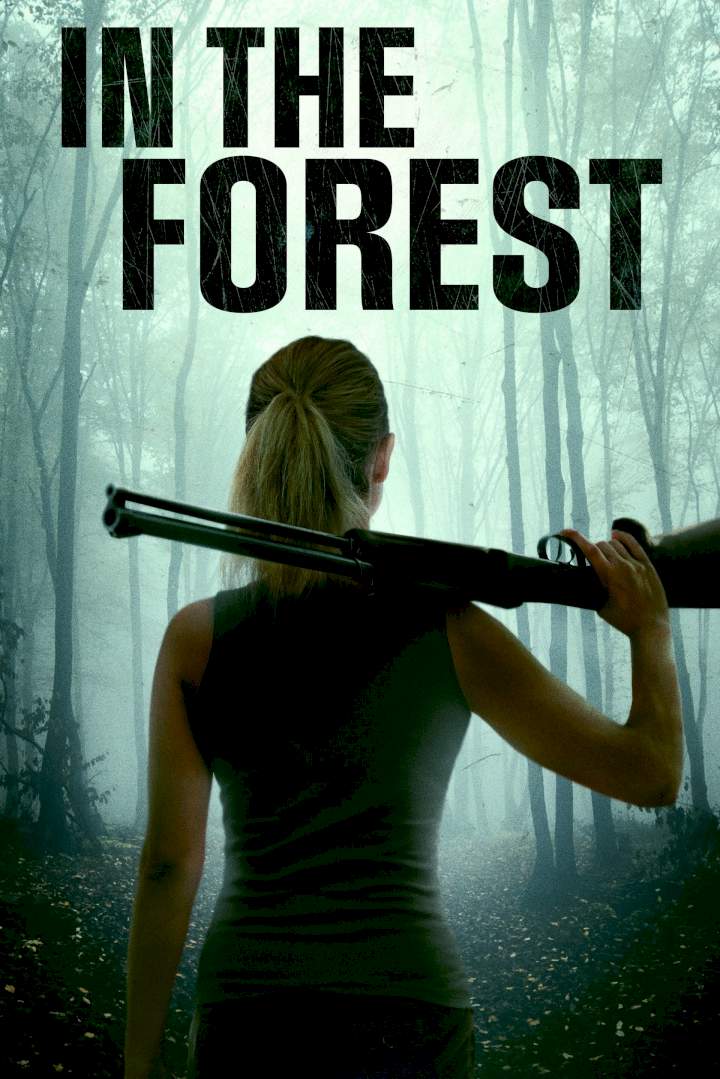 In the Forest (2022) Download Netnaija.cloud