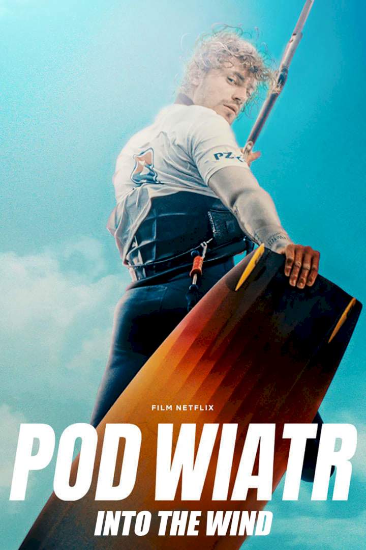 Into The Wind (2022) Download Netnaija.cloud