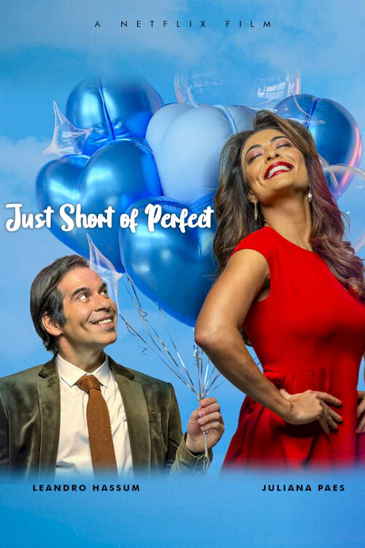 Just Short of Perfect (2021) Download Netnaija.cloud