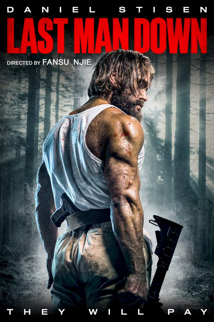 Last Man Down (2021) Download Netnaija.cloud