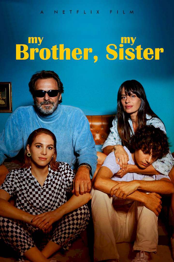 My Brother, My Sister (2021) Download Netnaija.cloud