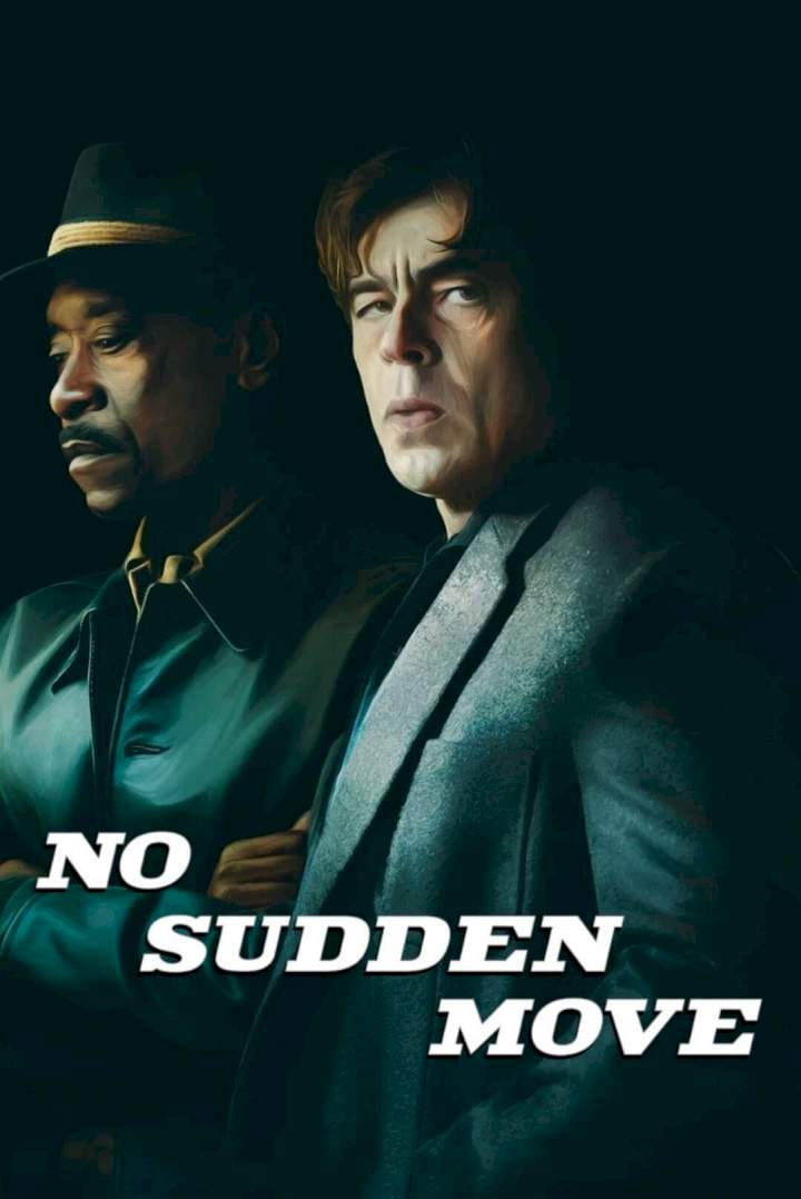No Sudden Move (2021) Download Netnaija.cloud