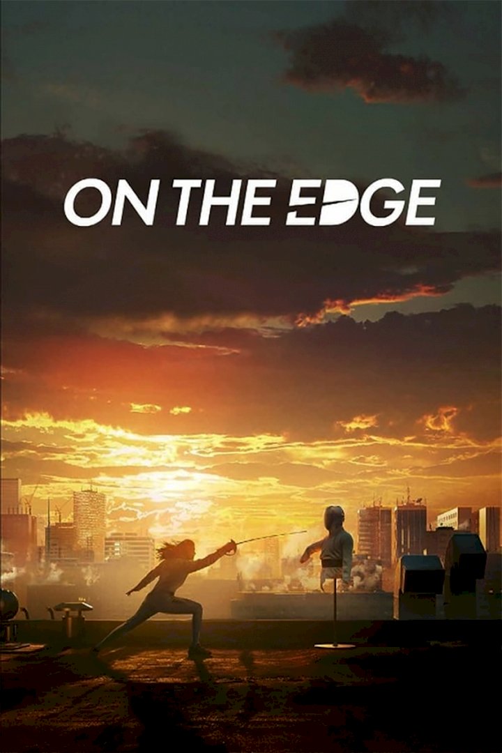 On the Edge (2020) Download Netnaija.cloud