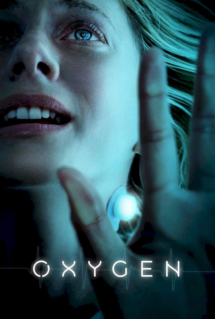 Oxygen (2021) Download Netnaija.cloud