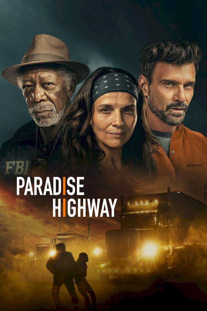 Paradise Highway (2022) Download Netnaija.cloud