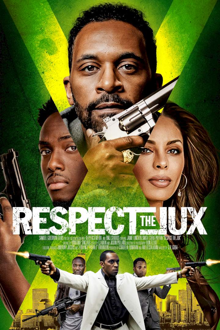 Respect the Jux (2022) Download Netnaija.cloud
