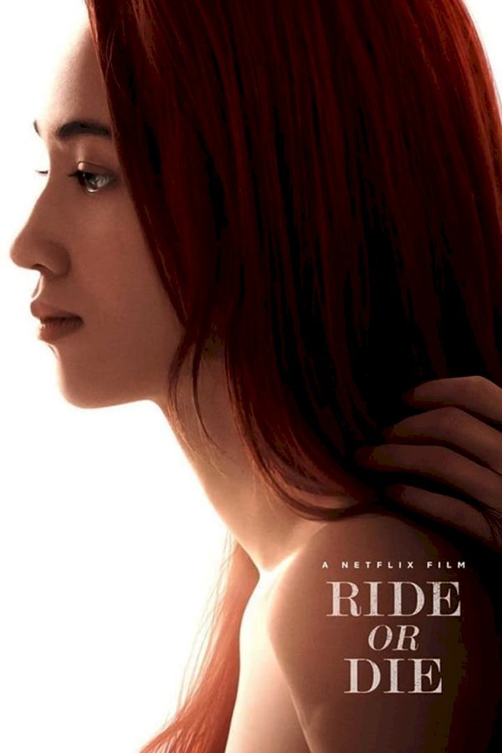 Ride or Die (2021) Download Netnaija.cloud