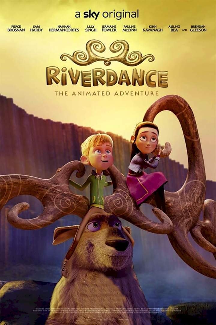 Riverdance: The Animated Adventure (2021) Download Netnaija.cloud