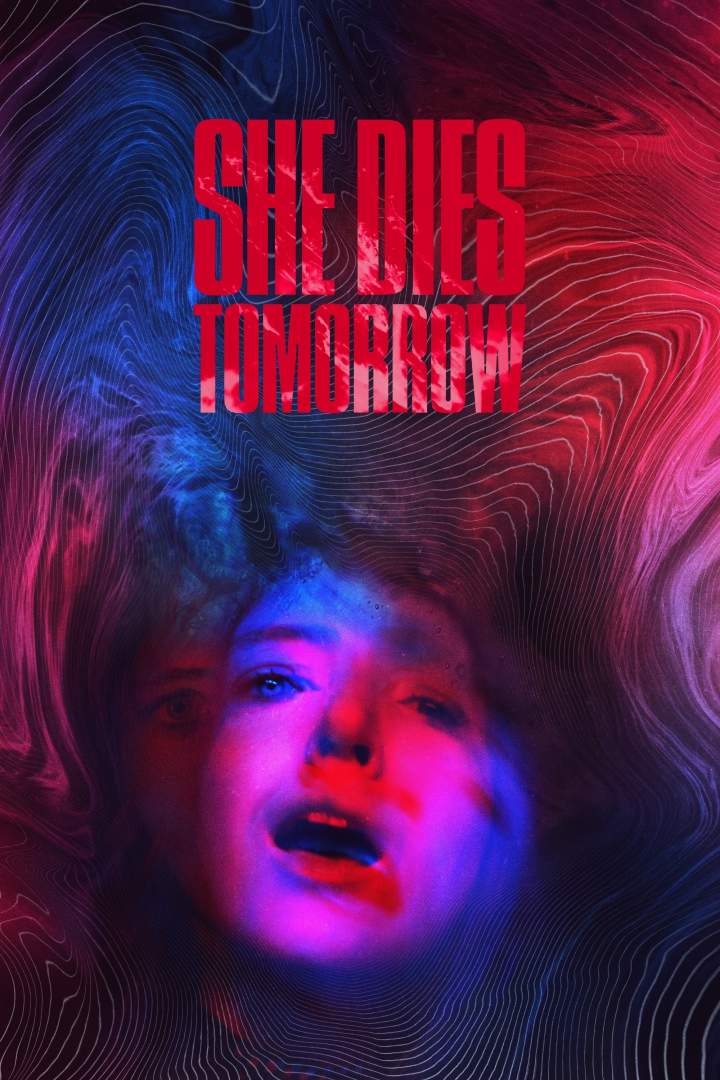 She Dies Tomorrow (2020) Download Netnaija.cloud