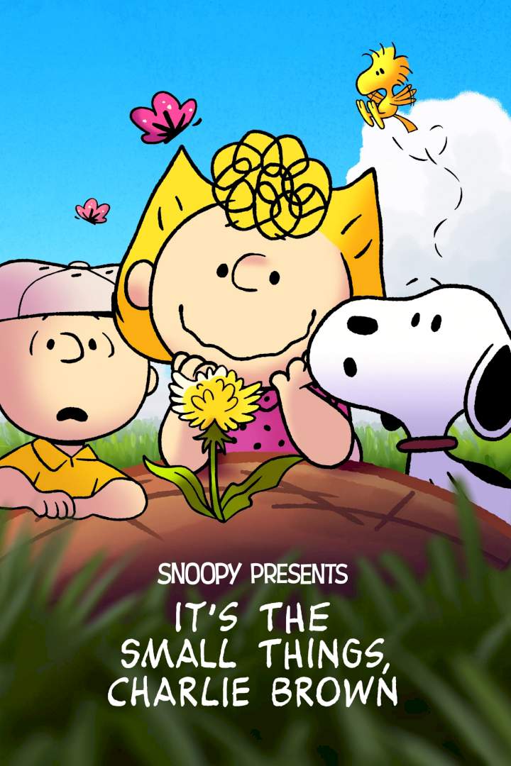Snoopy Presents: It’s the Small Things, Charlie Brown (2022) Download Netnaija.cloud