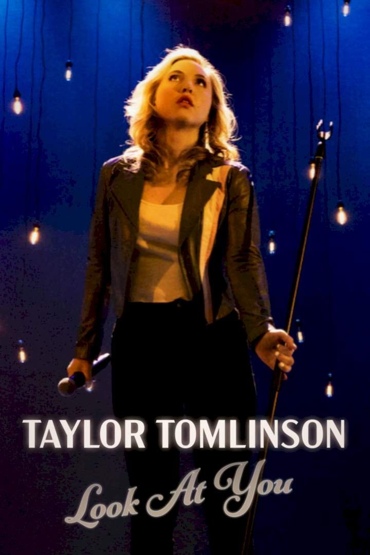 Taylor Tomlinson: Look at You (2022) Download Netnaija.cloud