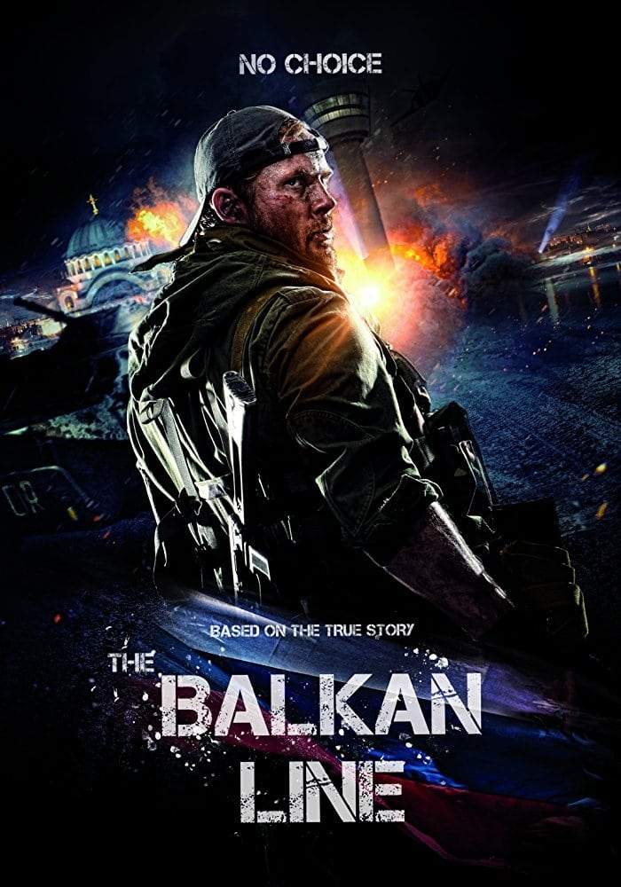 The Balkan Line (2019) Download Netnaija.cloud