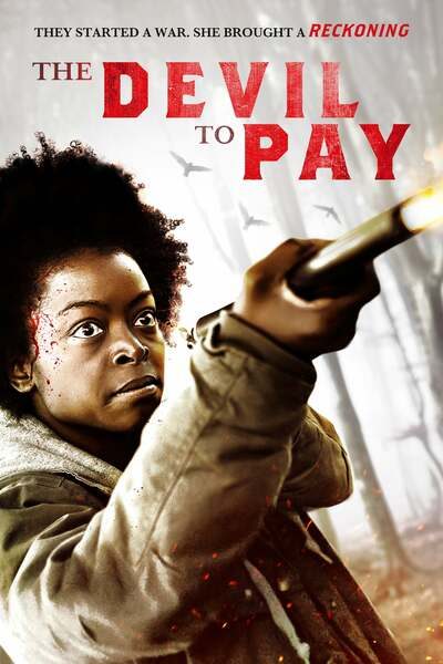 The Devil To Pay (2020) Download Netnaija.cloud
