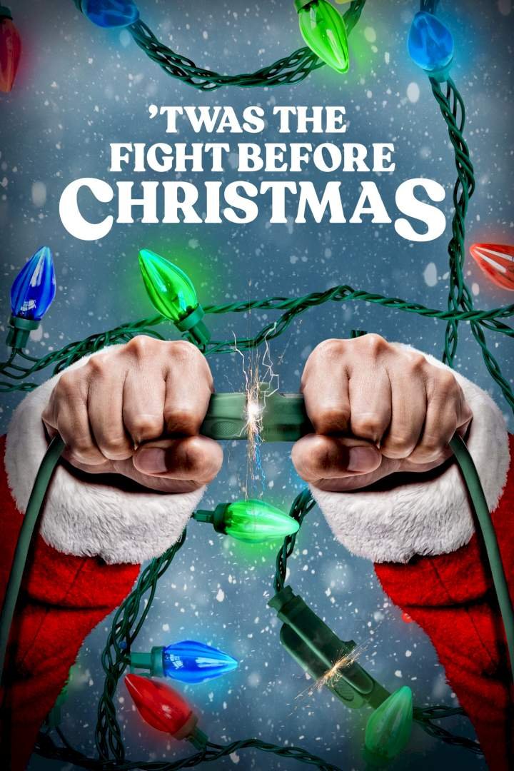 The Fight Before Christmas (2021) Download Netnaija.cloud