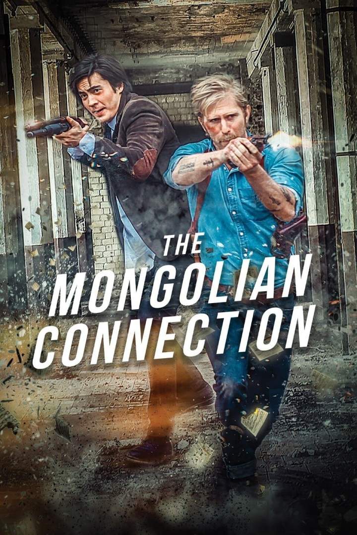 The Mongolian Connection (2019) Download Netnaija.cloud