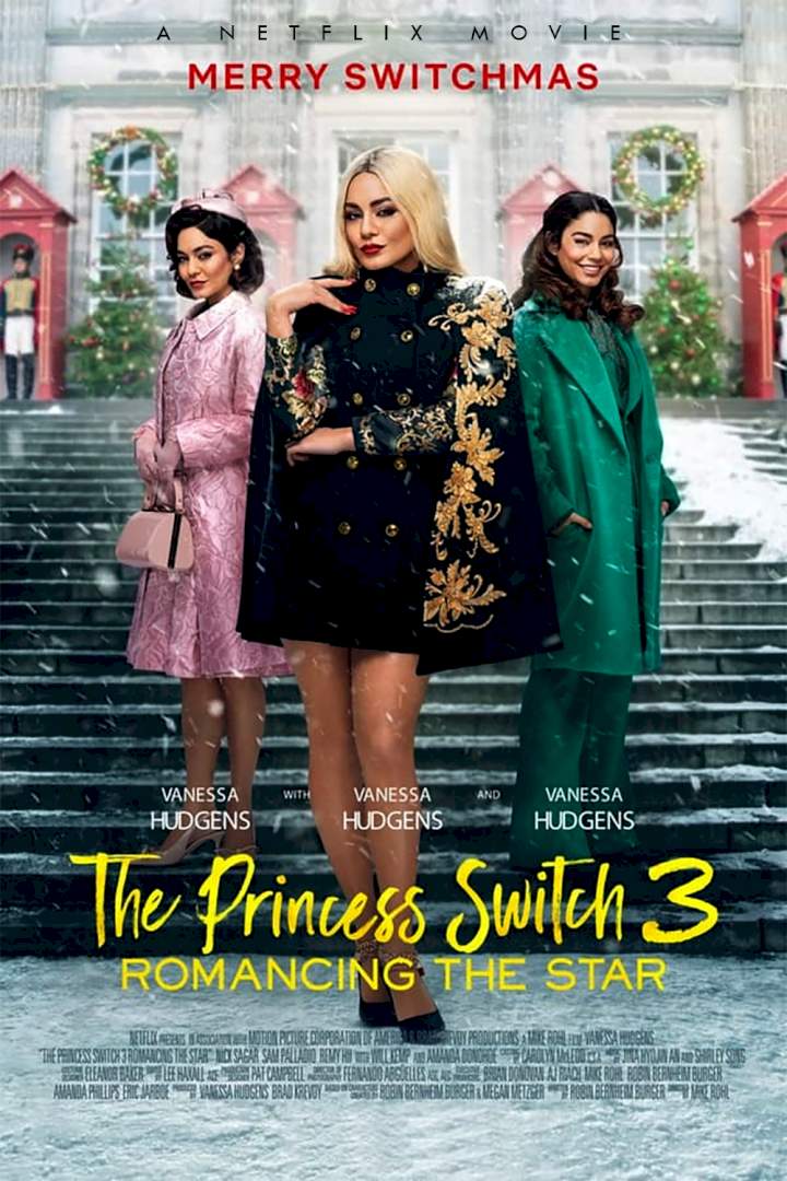 The Princess Switch 3: Romancing the Star (2021) Download Netnaija.cloud