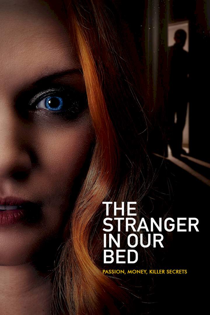 The Stranger in Our Bed (2022) Download Netnaija.cloud