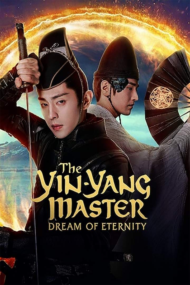 The Yin-Yang Master: Dream of Eternity (2021) Download Netnaija.cloud