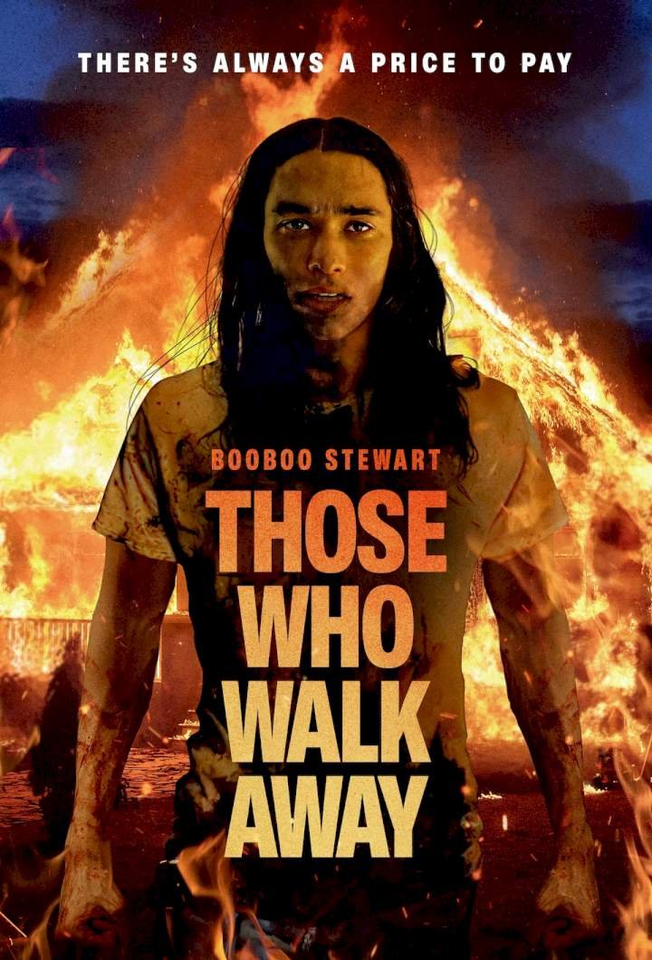 Those Who Walk Away (2022) Download Netnaija.cloud