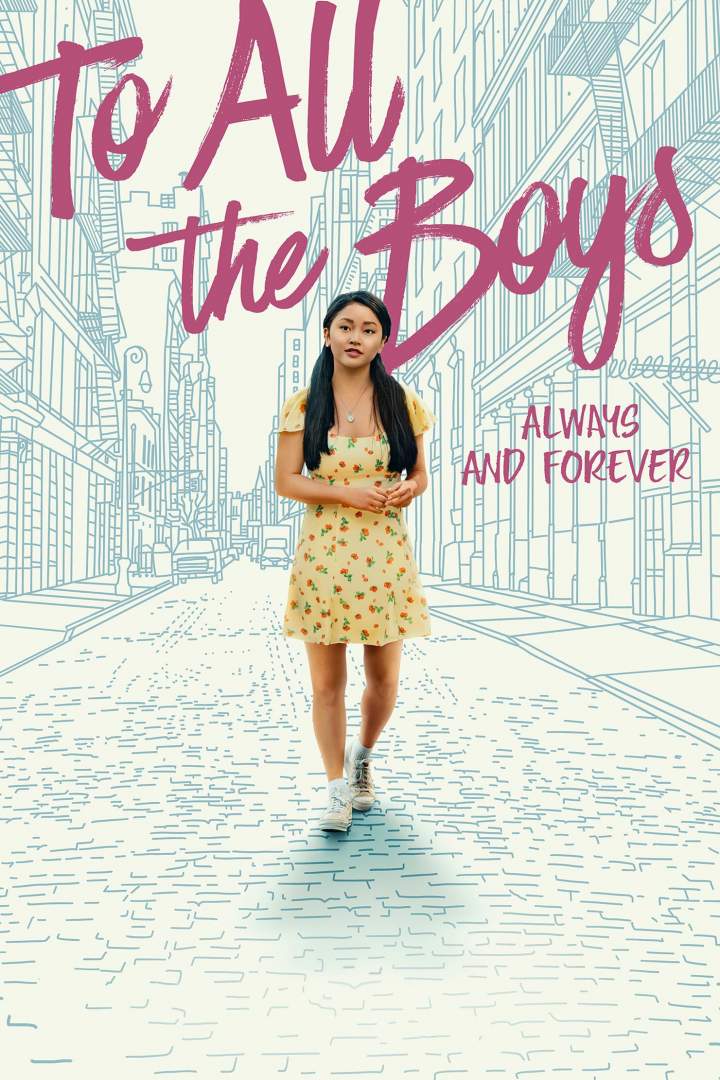 To All the Boys: Always and Forever (2021) Download Netnaija.cloud