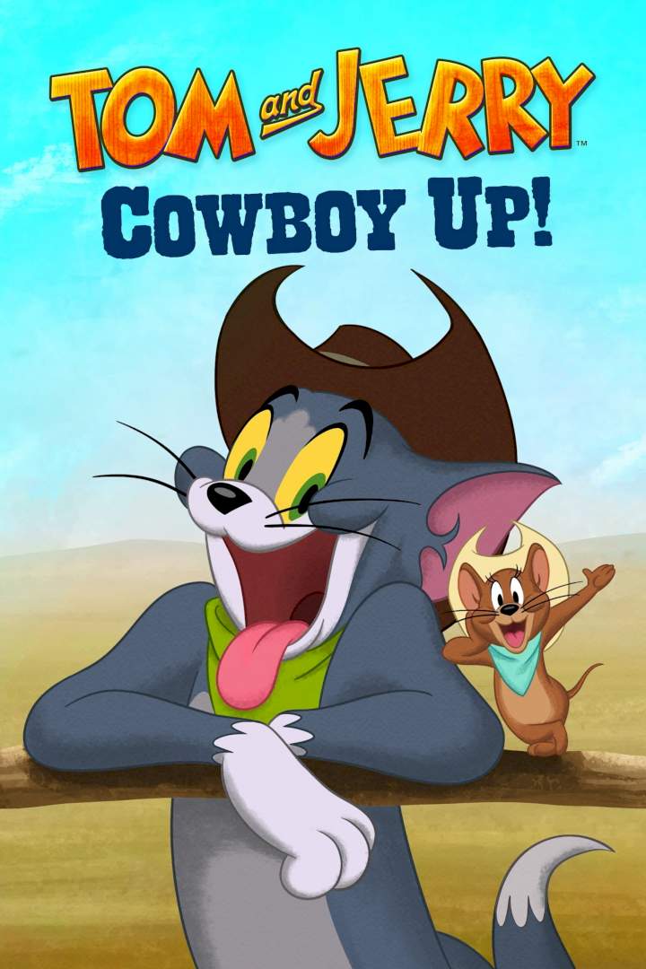 Tom and Jerry: Cowboy Up! (2022) Download Netnaija.cloud