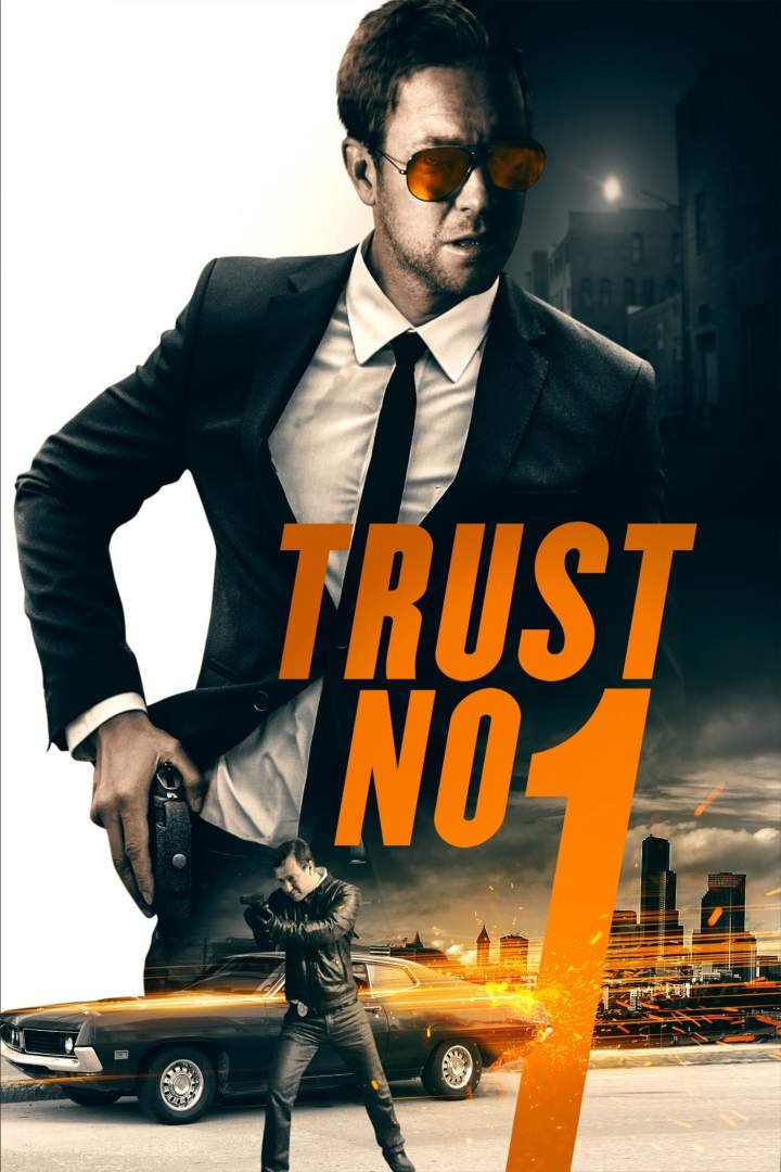Trust No 1 (2019) Download Netnaija.cloud