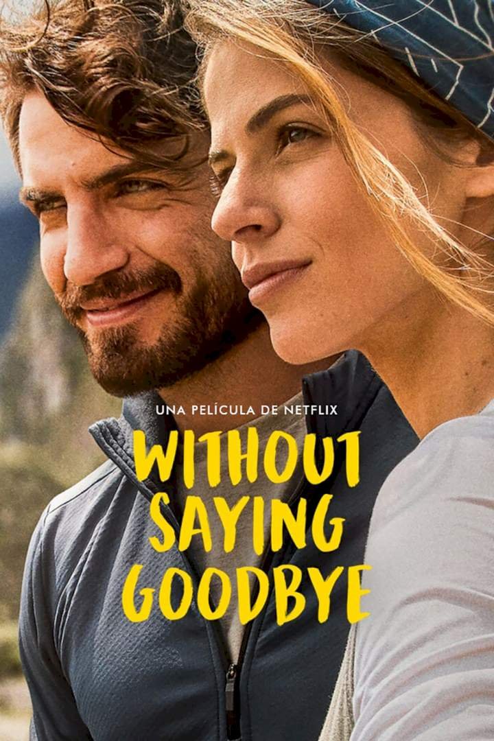 Without Saying Goodbye (2022) Download Netnaija.cloud