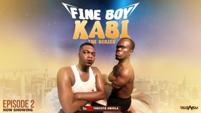 DOWNLOAD Fine Boy Kabi - The Hot Slap (Episode 2) |