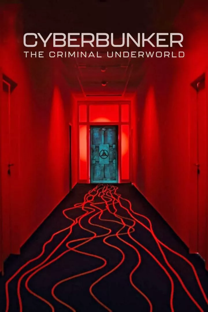 Cyberbunker: The Criminal Underworld (2023) Netnaija.cloud