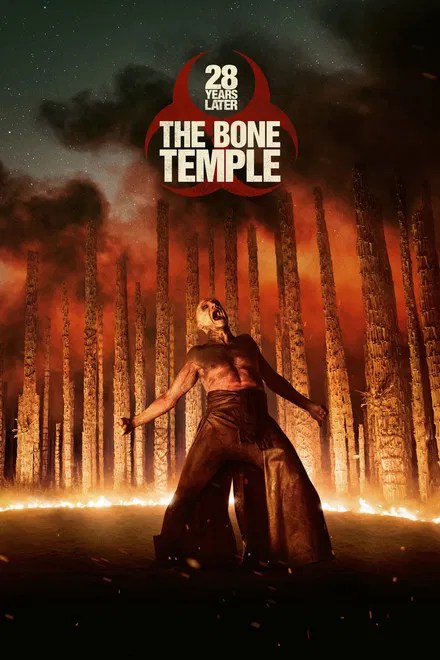 28 Years Later: The Bone Temple (2026) Netnaija.cloud