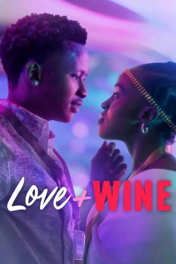 Love and Wine (2025) Netnaija.cloud